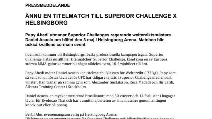 Ännu en titelmatch till Superior Challenge X Helsingborg