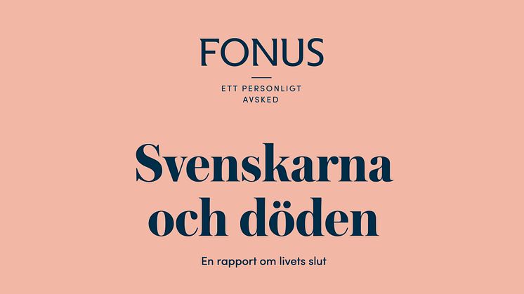 Fonus släpper rapport om svenskarnas syn på döden