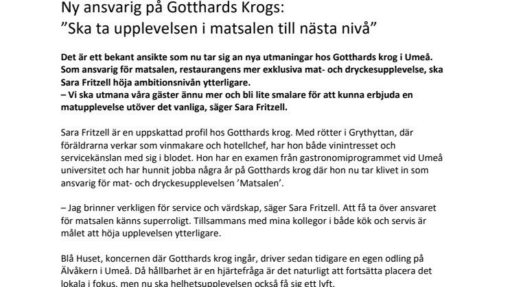 Ny ansvarig på Gotthards Krogs:  ”Ska ta upplevelsen i matsalen till nästa nivå”