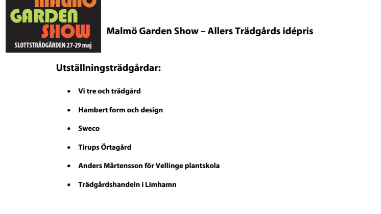 Malmö Garden Show - Allers Trädgårds idépris