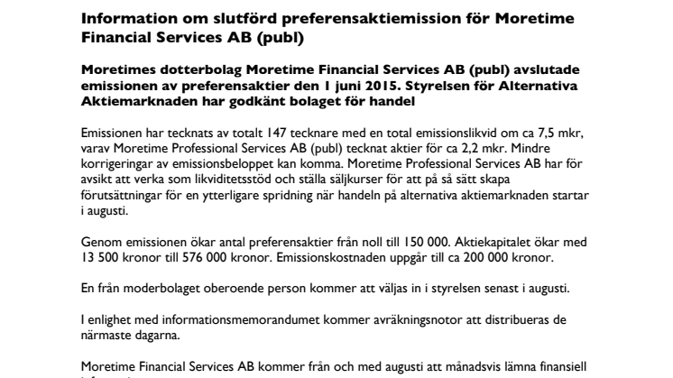 Information om slutförd preferensaktiemission för Moretime Financial Services AB (publ)