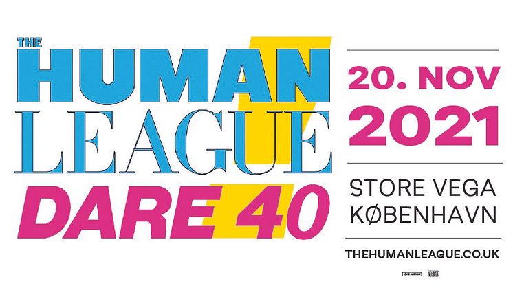​The Human League fejrer DAREs 40års jubilæum i VEGA 