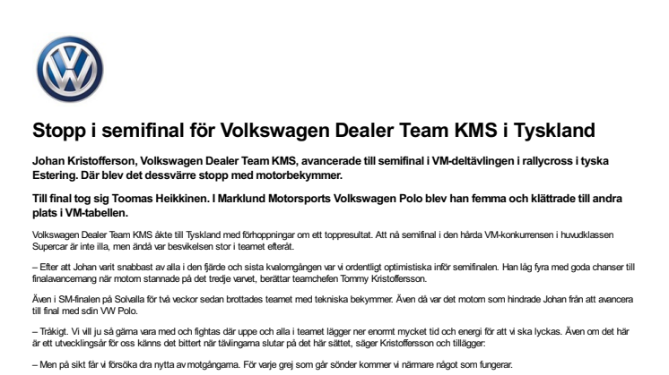 Stopp i semifinal för Volkswagen Dealer Team KMS i Tyskland
