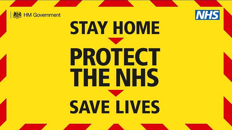 ​Stay at home, save lives, save our NHS – help is here