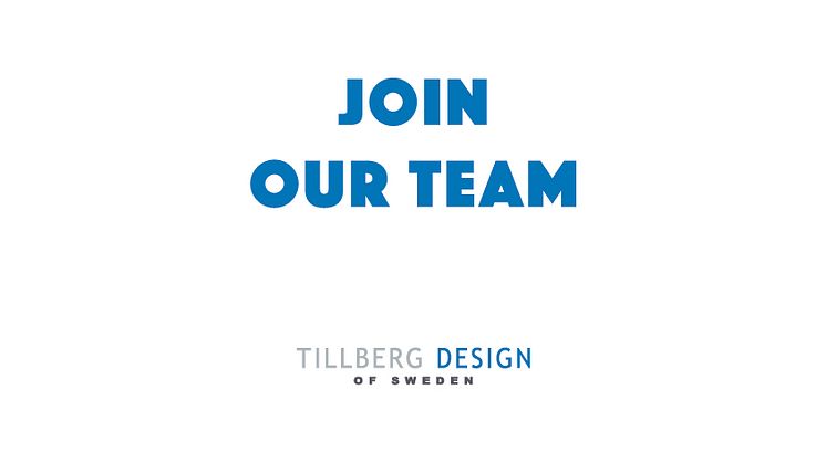 Tillberg Design of Sweden is looking for new design talent!