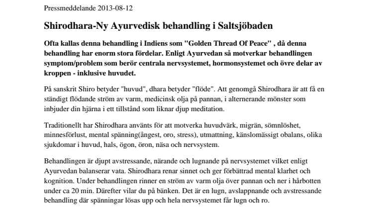 Shirodhara-Ny Ayurvedisk behandling i Saltsjöbaden