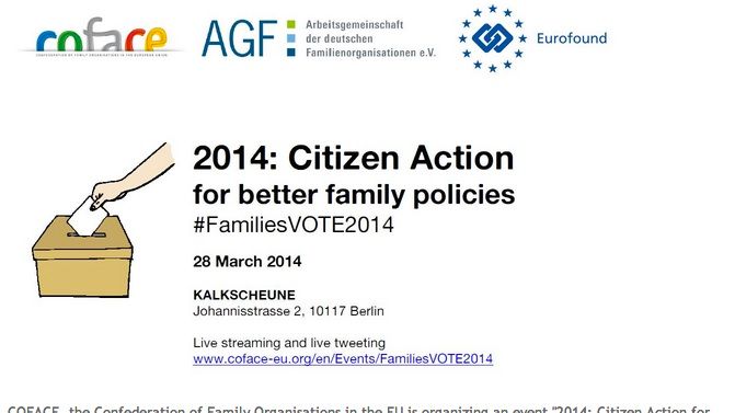 2014: Citizen Action for better family policies #FamiliesVOTE2014 debate