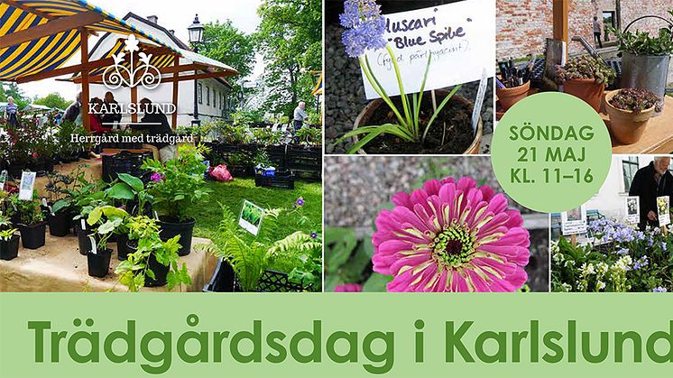 Trädgårdsdag i Karlslund 21 maj