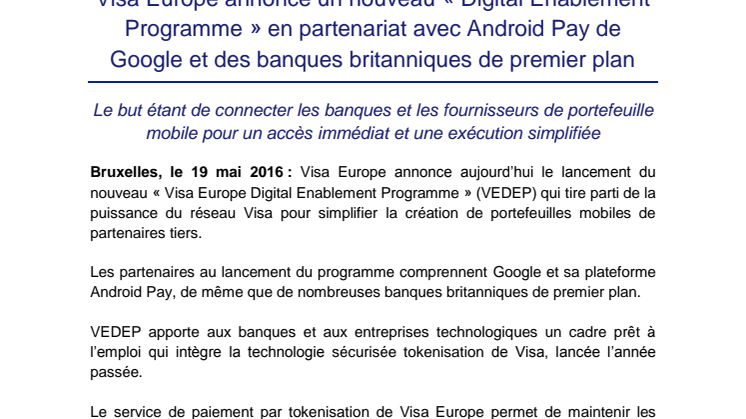 ​Visa Europe annonce un nouveau « Digital Enablement Programme » en partenariat avec Android Pay de Google et des banques britanniques de premier plan