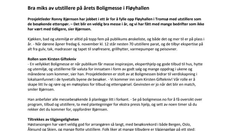 Bra miks av utstillere på årets Boligmesse i Fløyahallen