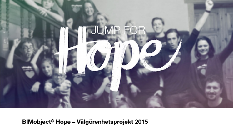 BIMobject® Hope – Välgörenhetsprojekt 2015  