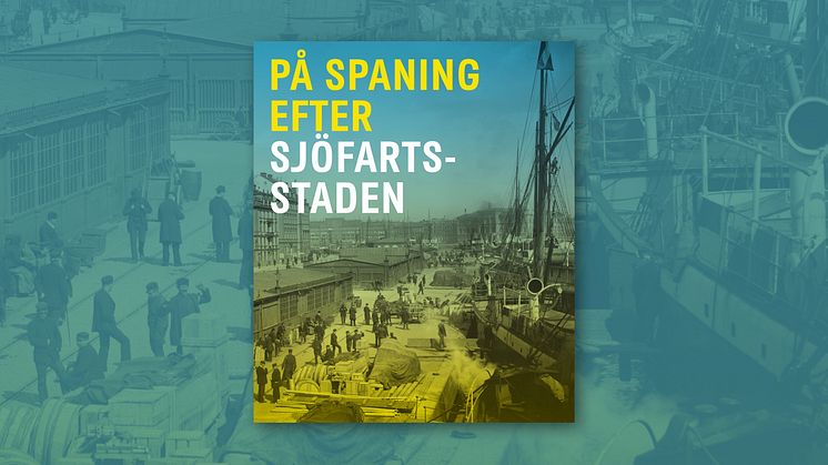 Stadens spår av sjöfart – snart ett minne blott?