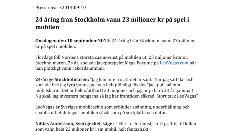 24 åring från Stockholm vann 23 miljoner kr på spel i mobilen 