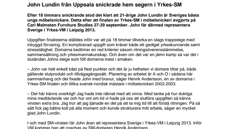 John Lundin från Uppsala snickrade hem segern i Yrkes-SM