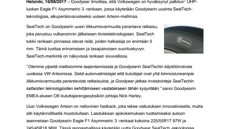 Goodyearin uusin liikkumisvarmuutta parantava ratkaisu SealTech on valittu uuteen Volkswagen Arteoniin