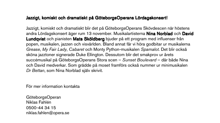 Jazzigt, komiskt och dramatiskt på GöteborgsOperans Lördagskonsert