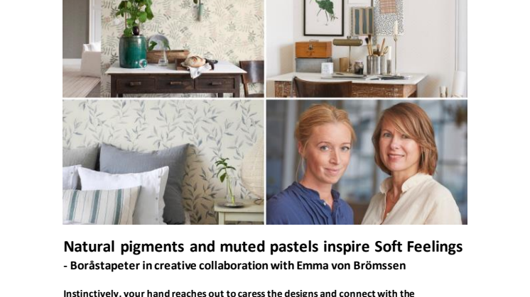 Natural pigments and muted pastels inspire Soft Feelings  - Boråstapeter in creative collaboration with Emma von Brömssen