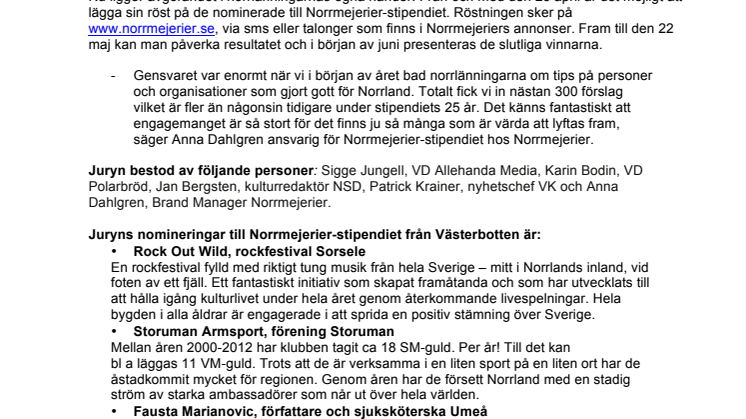 Vem vinner Norrmejerier-stipendiet 2012? Storuman Armsport och Trästockfestivalen bland de nominerade
