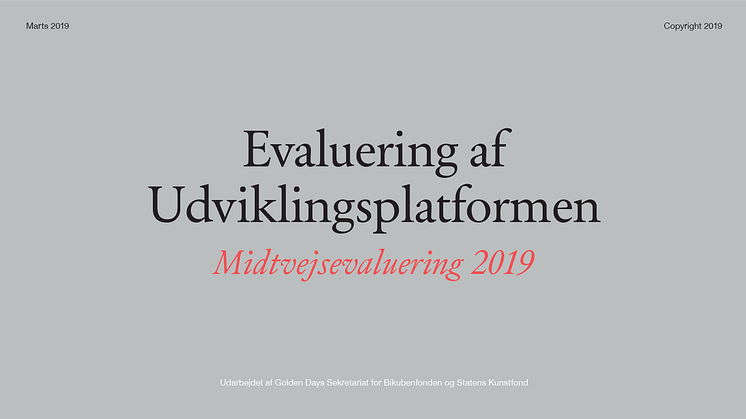 Midtvejsevaluering af Udviklingsplatformen for Scenekunst