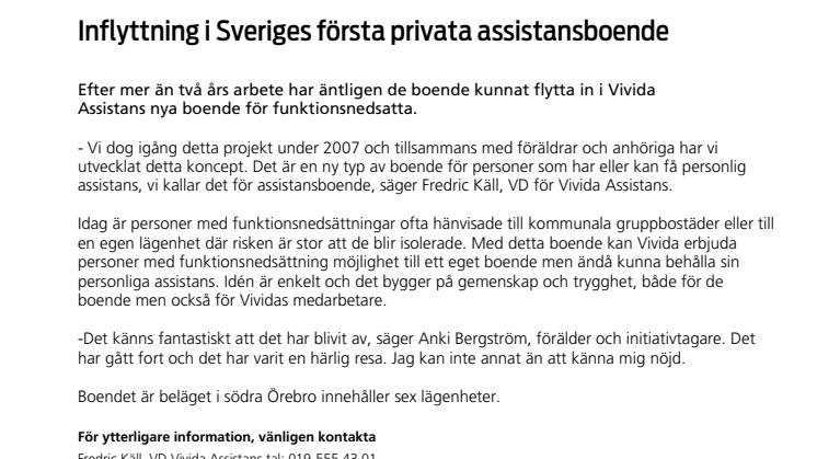 Inflyttning i Sveriges första privata assistansboende
