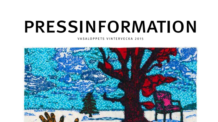 Pressinformation - Vasaloppets vintervecka 2015