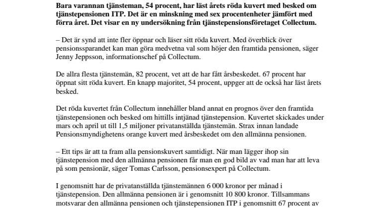 Varannan tjänsteman missar informationen i det röda kuvertet