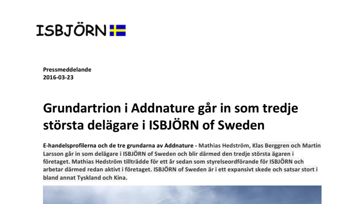 Grundartrion i Addnature går in som tredje största delägare i ISBJÖRN of Sweden