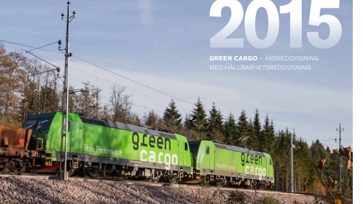 Green Cargo Års- och hållbarhetsredovisning 2015