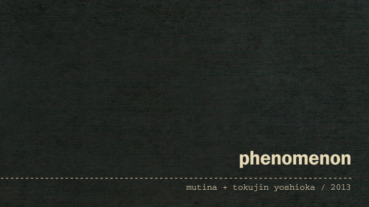 Phenomenon -  av Tokujin Yoshioka för Mutina 
