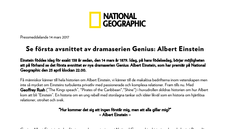 Se första avsnittet av dramaserien Genius: Albert Einstein