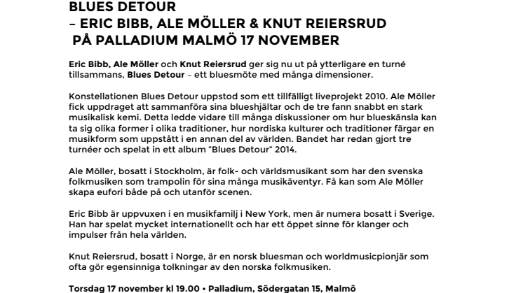 Blues Detour – Eric Bibb, Ale Möller & Knut Reiersrud på Palladium Malmö 17 november