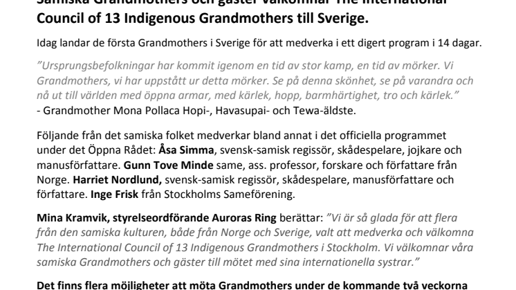 Samiska Grandmothers och gäster välkomnar The International Council of 13 Indigenous Grandmothers till Sverige.