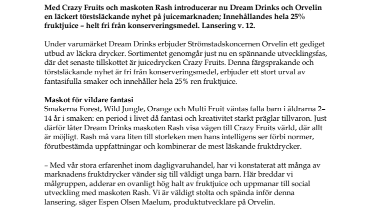 CRAZY FRUITS – NY FRUKTJUICE FRÅN DREAM DRINKS 