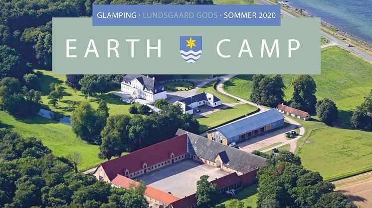 Glamping på Lundsgaard Gods: Earth Camp bliver sommerens mest enestående campingoplevelse