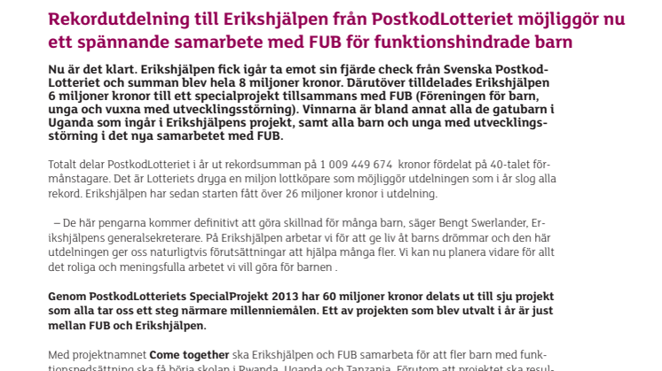 Rekordutdelning till Erikshjälpen från PostkodLotteriet möjliggör nu ett spännande samarbete med FUB för funktionshindrade barn