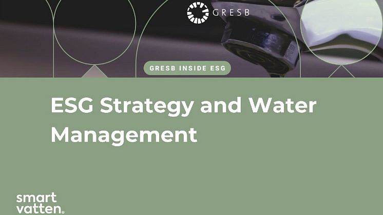Smartvatten i samarbete med GRESB - GRESB Inside ESG: ESG Strategy and Water Management Webinar