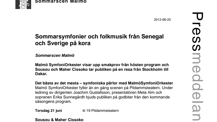 Sommarsymfonier och folkmusik från Senegal och Sverige på kora