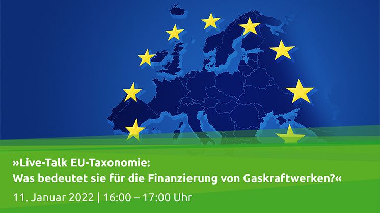 Live-Talk EU-Taxonomie: Was bedeutet sie für die Finanzierung von Gaskraftwerken?
