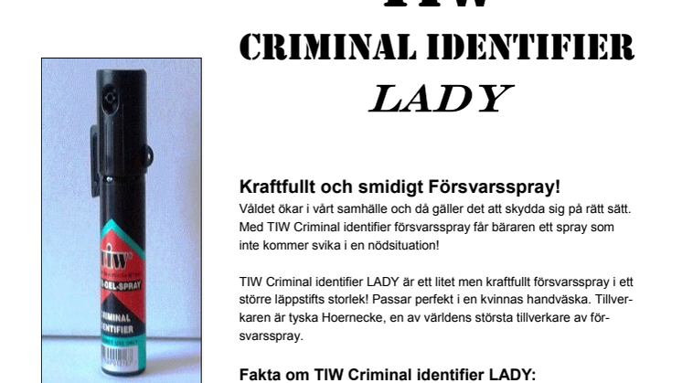 TIW Criminal identifier LADY