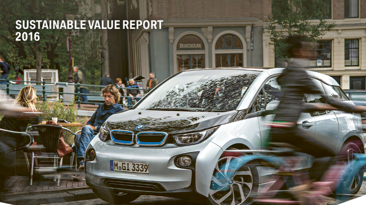 BMW Group Sustainable Value Report 2016