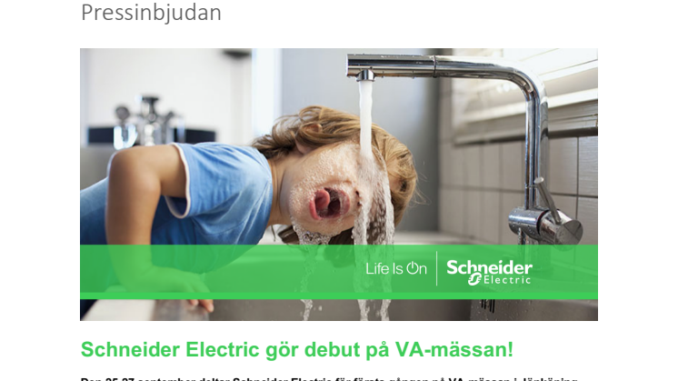 Schneider Electric gör debut på VA-mässan!