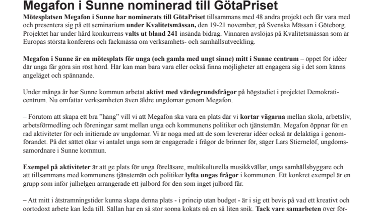 Megafon i Sunne nominerad till GötaPriset
