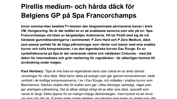 Pirellis medium- och hårda däck för Belgiens GP på Spa Francorchamps