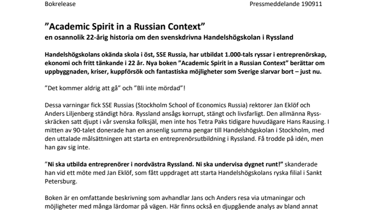 En osannolik 22-årig historia om den svenskdrivna Handelshögskolan i Ryssland