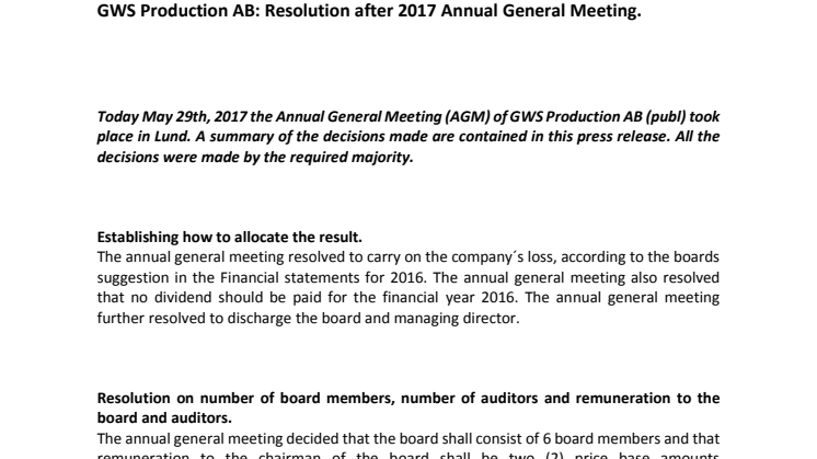  GWS Production AB: Resolution after 2017 Annual General Meeting 