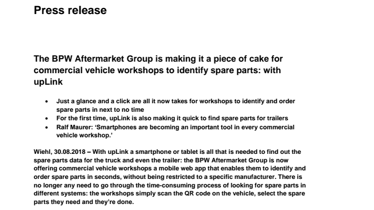 The BPW Aftermarket Group is making it a piece of cake for commercial vehicle workshops to identify spare parts: with upLink 