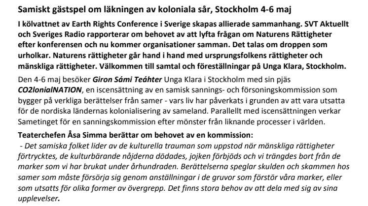 Samiskt gästspel om läkningen av koloniala sår, Stockholm 4-6 maj. Idag kl 15:00 samtal med Åsa Simma, Unga Klara - fri entré.