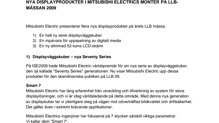 NYA DISPLAYPRODUKTER I MITSUBISHI ELECTRICS MONTER PÅ LLB-MÄSSAN 2009