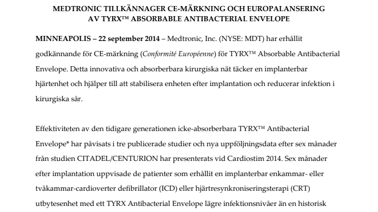 MEDTRONIC TILLKÄNNAGER CE-MÄRKNING OCH EUROPALANSERING  AV TYRX™ ABSORBABLE ANTIBACTERIAL ENVELOPE