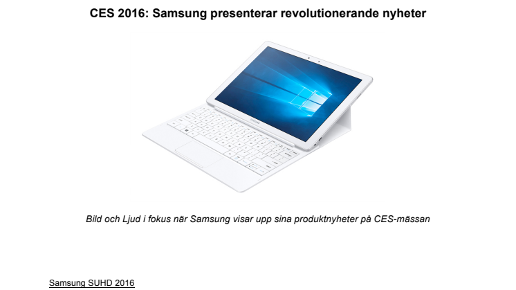  CES 2016: Samsung presenterar revolutionerande nyheter